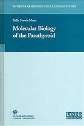 book Molecular biology of the parathyroid