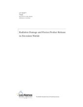 book Radiation Damage and Fission Product Release in Zirconium Nitride