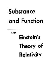 book Substance and function and Einstein's theory of relativity