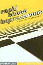 book Rapid chess improvement : a study plan for adult players