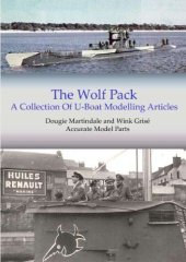 book The Wolf Pack - A Collection of U-Boat Modelling Articles