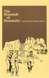 book The demands of humanity : Army medical disaster relief