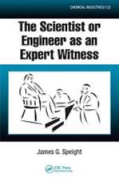 book The scientist or engineer as an expert witness