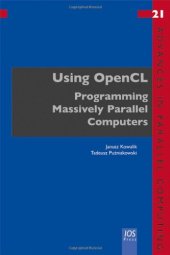 book Using OpenCL:  Programming Massively Parallel Computers