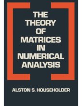 book The theory of matrices in numerical analysis