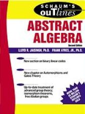 book Schaum's outline of theory and problems of abstract algebra