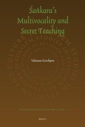 book The Secret Śaṅkara: On Multivocality and Truth in Śaṅkara’s Teaching