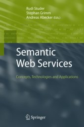 book Semantic Web Services: Concepts, Technologies, and Applications