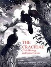 book The cracidae : their biology and conservation