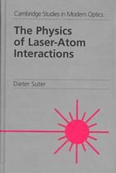 book The physics of laser-atom interactions