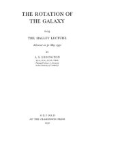 book The rotation of the galaxy, being the Halley lecture delivered on 30 May 1930