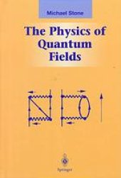 book The physics of quantum fields