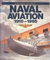 book United States naval aviation, 1910-1995