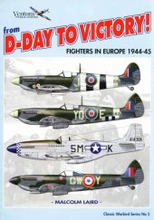 book From D-Day to victory! : fighters in Europe 1944-45