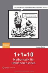 book 1+1=10: Mathematik für Höhlenmenschen