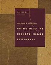 book Principles of digital image synthesis 2