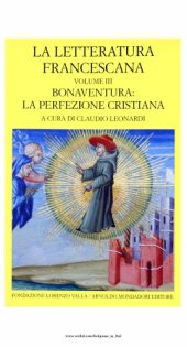 book La letteratura francescana Bonaventura, la perfezione cristiana