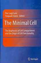 book The Minimal Cell: The Biophysics of Cell Compartment and the Origin of Cell Functionality