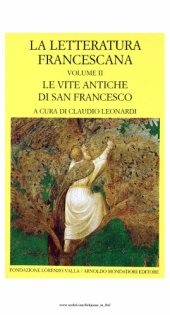 book La letteratura francescana. Le Vite antiche di san Francesco