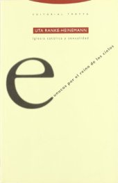 book Eunucos por el Reino de los cielos. La Iglesia católica y la sexualidad