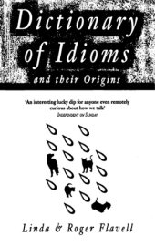 book Dictionary of Idioms and Their Origins