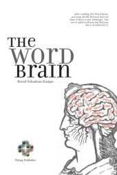 book The world brain : a short guide to fast language learning