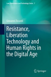 book Resistance, liberation technology and human rights in the digital age