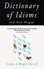 book Dictionary of Idioms and Their Origins