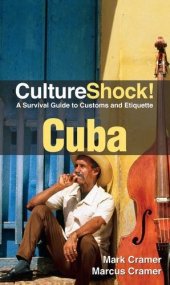 book CultureShock! Cuba: A Survival Guide to Customs and Etiquette