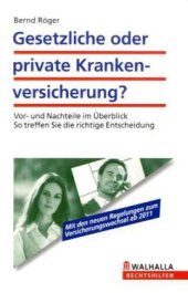 book Gesetzliche oder private Krankenversicherung? Bernd Röger