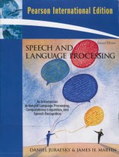 book Speech and language processing : an introduction to natural language processing, computational linguistics, and speech recognition