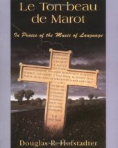 book Le Ton Beau De Marot: In Praise Of The Music Of Language