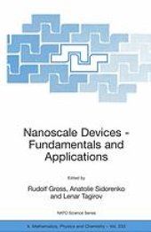 book Nanoscale devices - fundamentals and applications