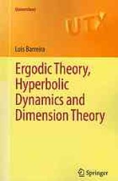 book Ergodic theory, hyperbolic dynamics and dimension theory