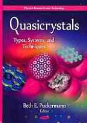 book Quasicrystals : types, systems, and techniques