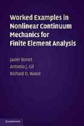 book Worked examples in nonlinear continuum mechanics for finite element analysis