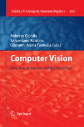 book Computer Vision: Detection, Recognition and Reconstruction