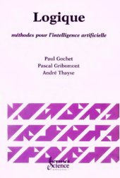 book Logique. Volume 3, Methodes pour l'intelligence artificielle