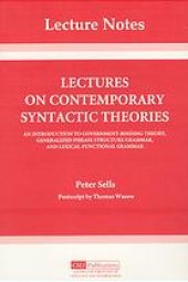 book Lectures on contemporary syntactic theories: an introduction to government-binding theory, generalized phrase structure grammar, and lexical-functional grammar