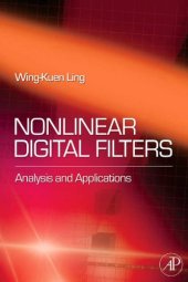 book Nonlinear digital filters : analysis and applications