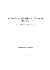 book A Gentle Introduction to Category Theory - the calculational approach