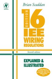 book 16th edition IEE wiring regulations : explained and illustrated