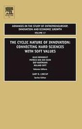 book The cyclic nature of innovation : connecting hard sciences with soft values