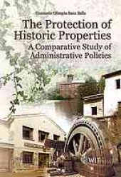 book The protection of historic properties : a comparative study of administrative policies