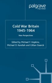 book Cold War Britain, 1945-1964 : new perspectives