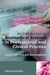 book An introduction to biomedical science in professional and clinical practice