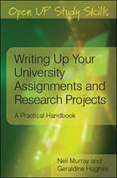 book Writing up your university assignments and research projects : a practical handbook