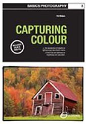 book Basics Photography 03: Capturing colour