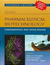 book Pharmaceutical biotechnology : fundamentals and applications