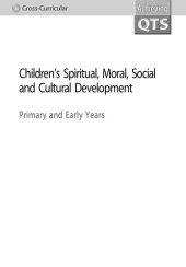 book Children's spiritual, moral, social and cultural development : primary and early years